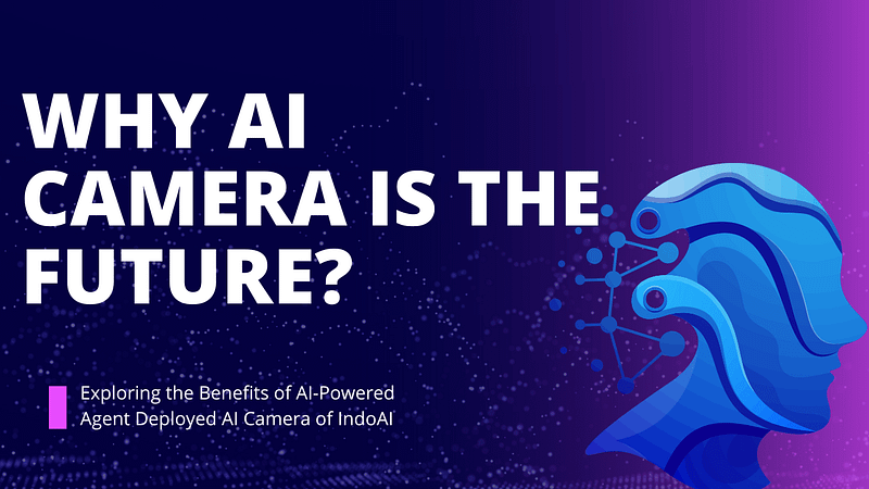 Why AI Camera is the Future?