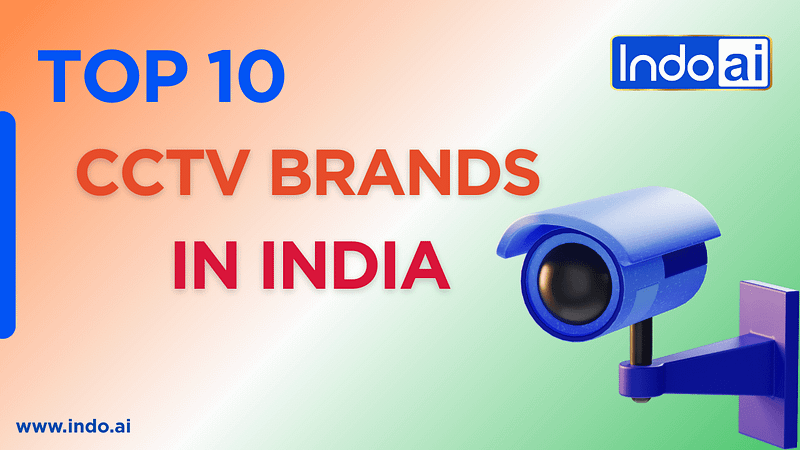 CCTV Brands in India